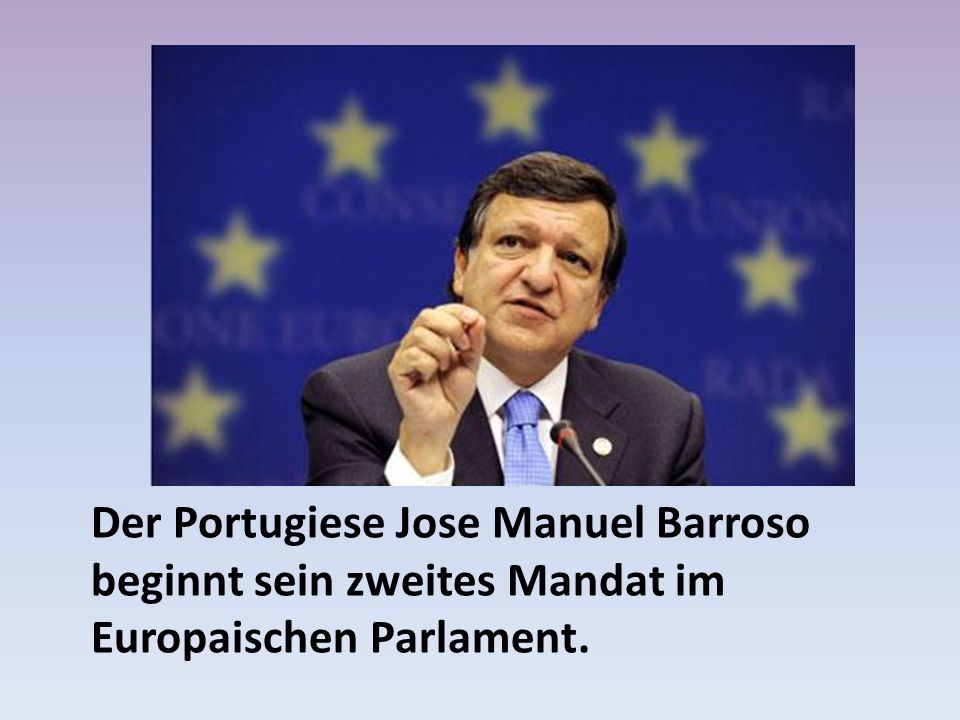 Der Portugiese Jose Manuel Barroso beginnt sein zweites Mandat im Europaischen Parlament.