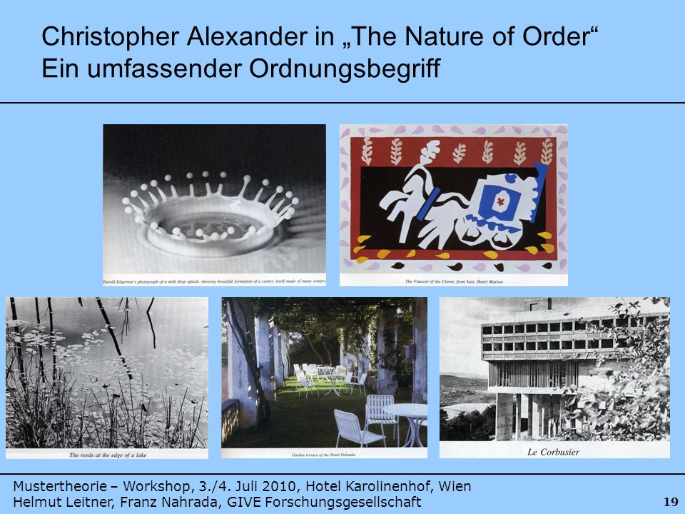 Christopher Alexander in „The Nature of Order Ein umfassender Ordnungsbegriff