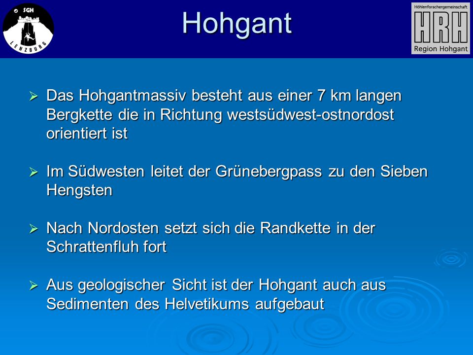Hohgant Das Hohgantmassiv besteht aus einer 7 km langen Bergkette die in Richtung westsüdwest-ostnordost orientiert ist.