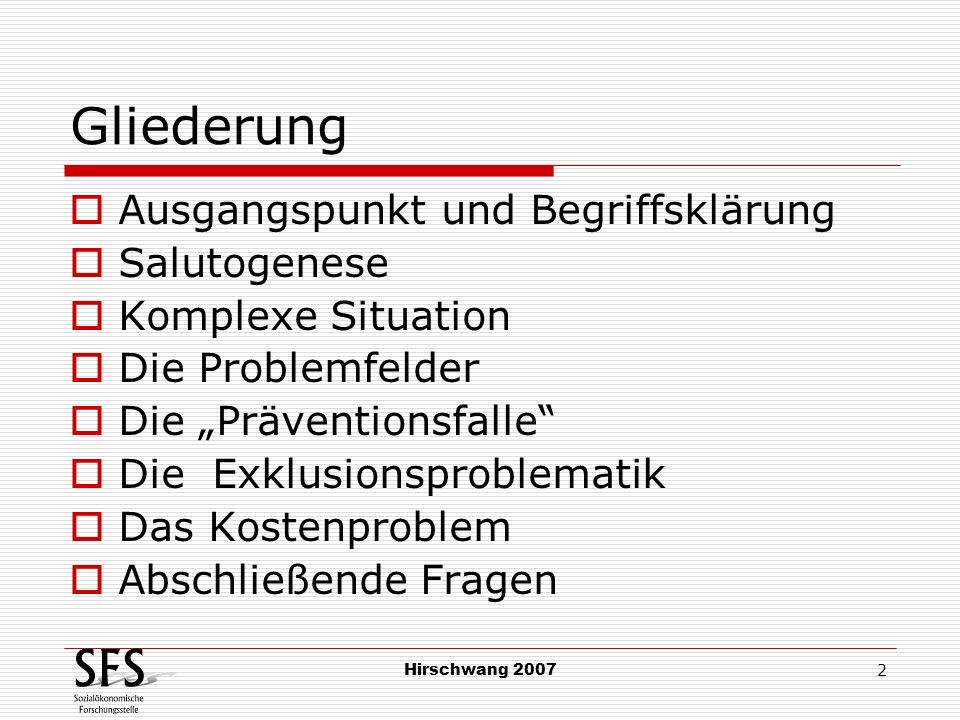Gliederung Ausgangspunkt und Begriffsklärung Salutogenese
