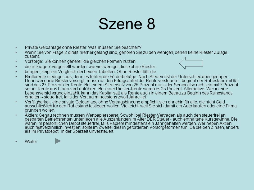 Szene 8 Private Geldanlage ohne Riester: Was müssen Sie beachten