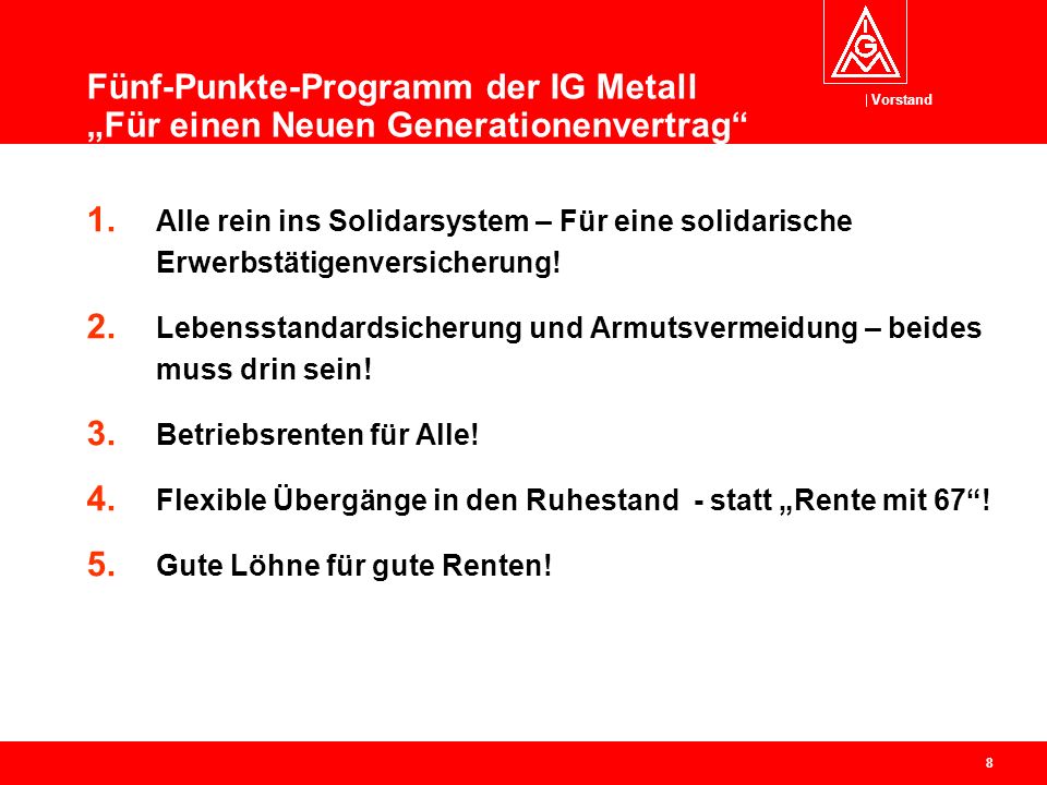 Fünf-Punkte-Programm der IG Metall „Für einen Neuen Generationenvertrag