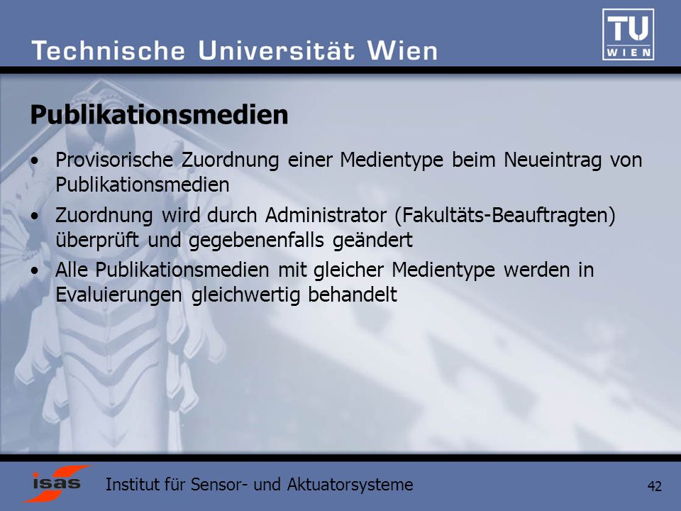 Publikationsmedien Provisorische Zuordnung einer Medientype beim Neueintrag von Publikationsmedien.