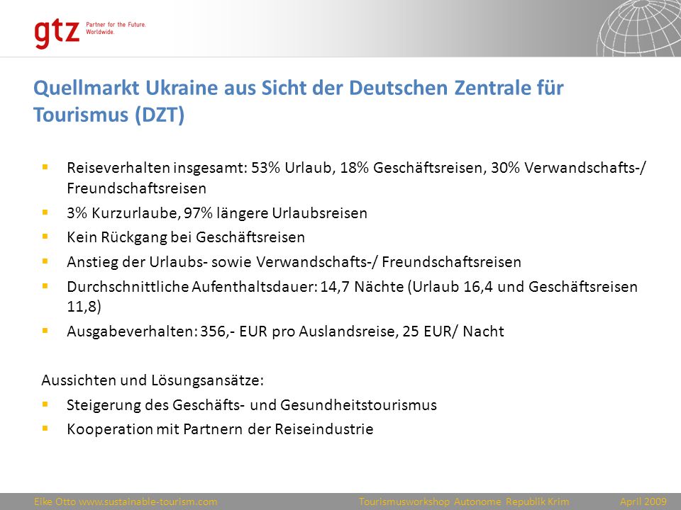 Quellmarkt Ukraine aus Sicht der Deutschen Zentrale für Tourismus (DZT)