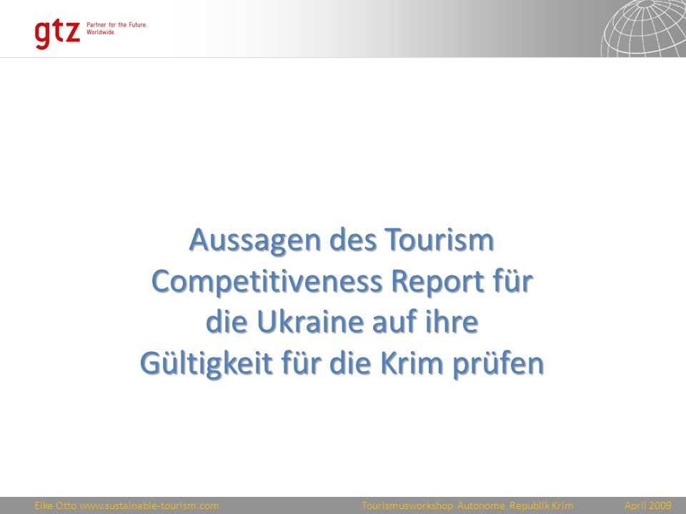 Aussagen des Tourism Competitiveness Report für die Ukraine auf ihre Gültigkeit für die Krim prüfen