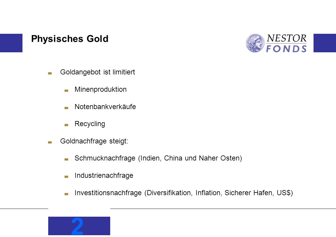 Physisches Gold Goldangebot ist limitiert Minenproduktion