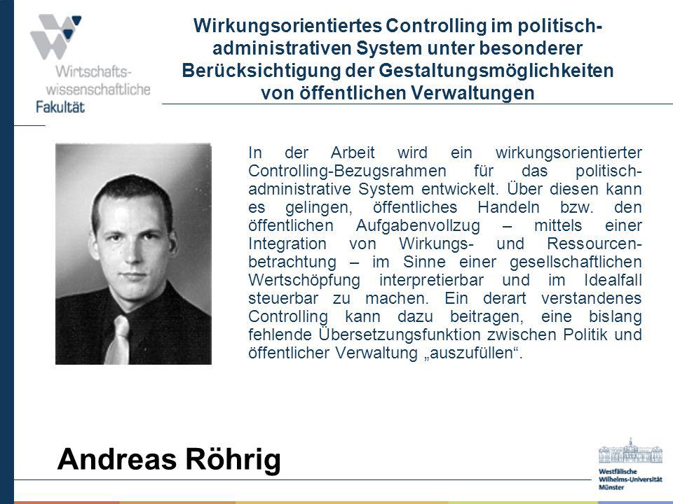 Wirkungsorientiertes Controlling im politisch-administrativen System unter besonderer Berücksichtigung der Gestaltungsmöglichkeiten von öffentlichen Verwaltungen