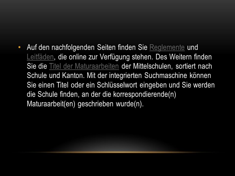 Auf den nachfolgenden Seiten finden Sie Reglemente und Leitfäden, die online zur Verfügung stehen.