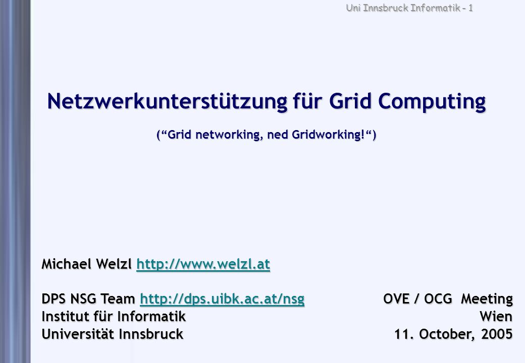 Netzwerkunterstützung für Grid Computing ( Grid networking, ned Gridworking! )