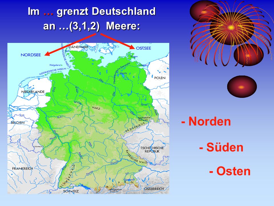 Im … grenzt Deutschland an …(3,1,2) Meere: