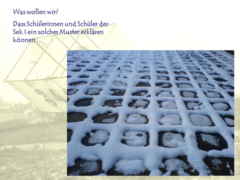 Was wollen wir Dass Schülerinnen und Schüler der Sek I ein solches Muster erklären können ...