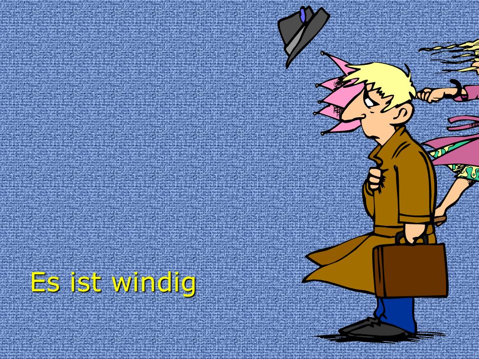 Es ist windig