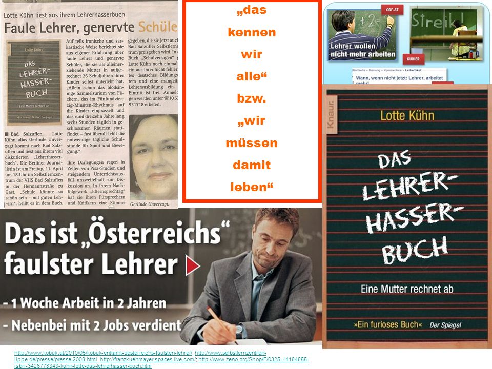 „das kennen wir alle bzw. „wir müssen damit leben