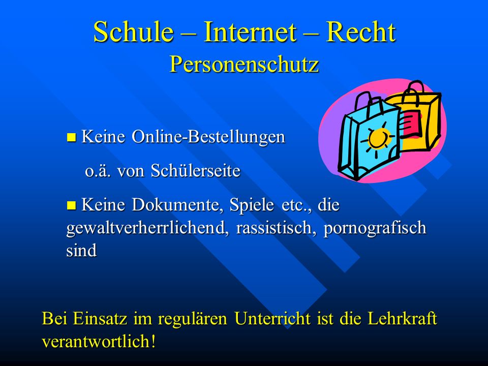 Schule – Internet – Recht Personenschutz