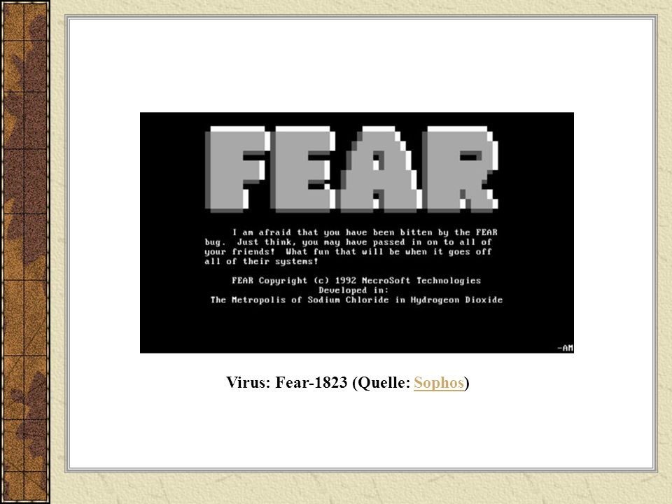 Virus: Fear-1823 (Quelle: Sophos)