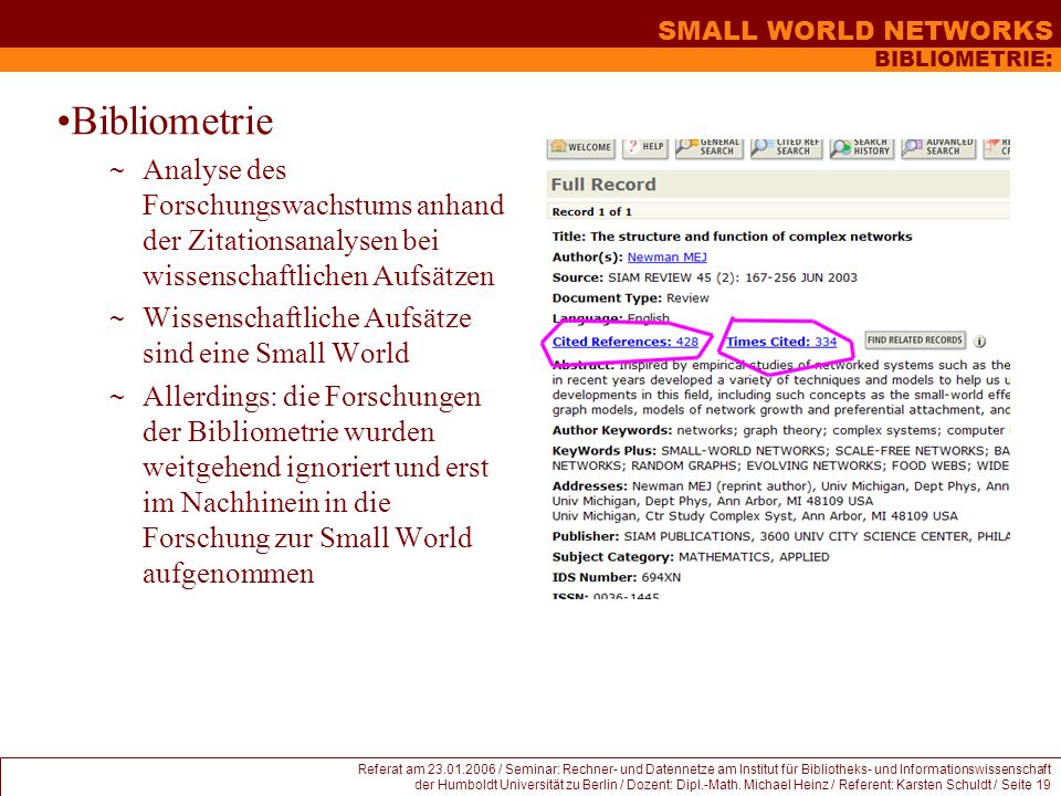 BIBLIOMETRIE: Bibliometrie. Analyse des Forschungswachstums anhand der Zitationsanalysen bei wissenschaftlichen Aufsätzen.