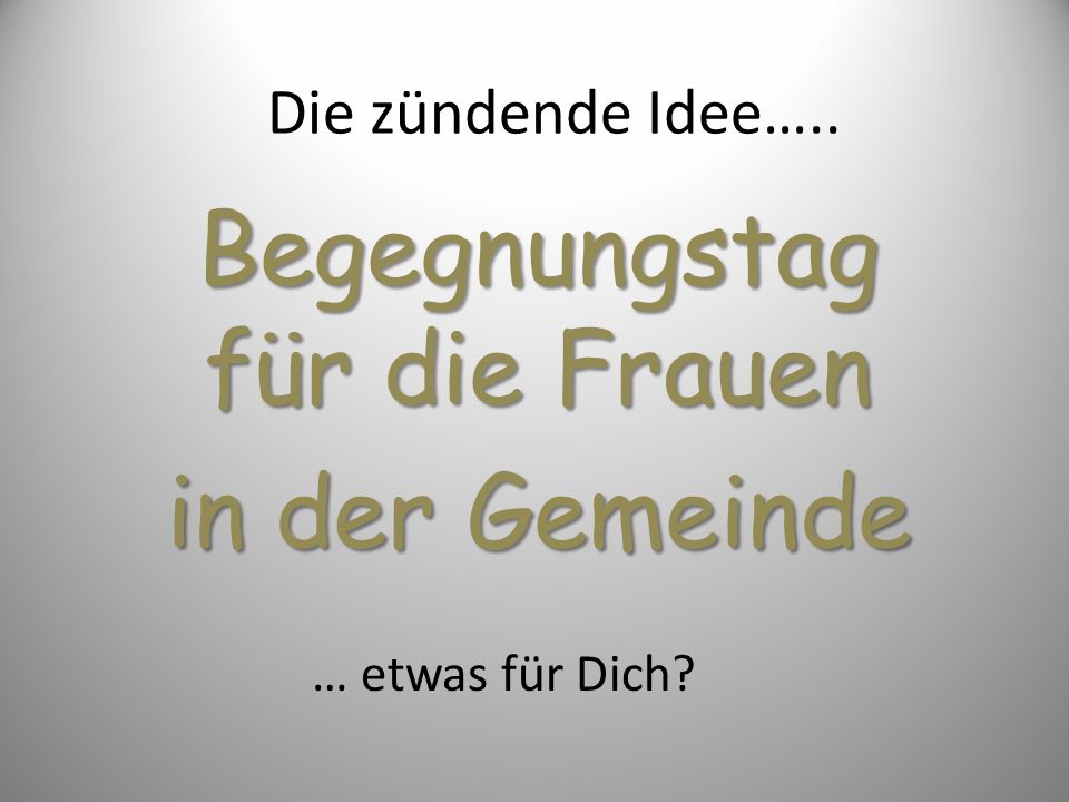Begegnungstag für die Frauen in der Gemeinde