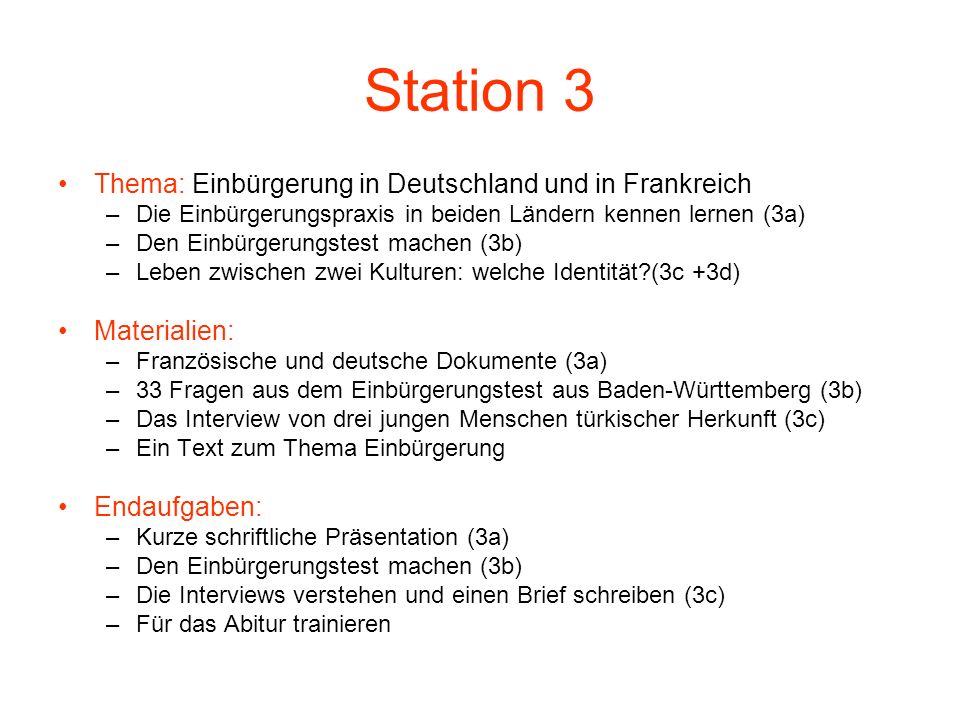 Station 3 Thema: Einbürgerung in Deutschland und in Frankreich