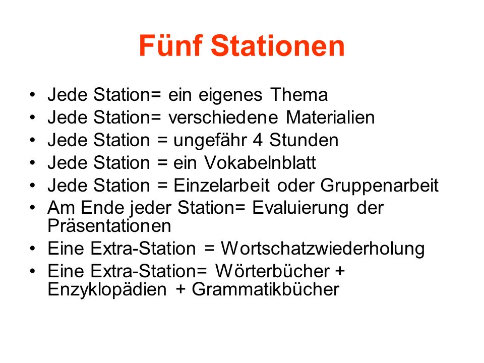 Fünf Stationen Jede Station= ein eigenes Thema