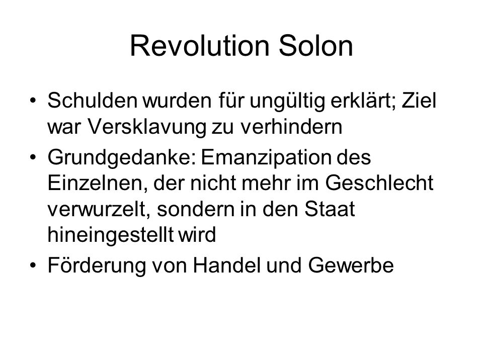 Revolution Solon Schulden wurden für ungültig erklärt; Ziel war Versklavung zu verhindern.