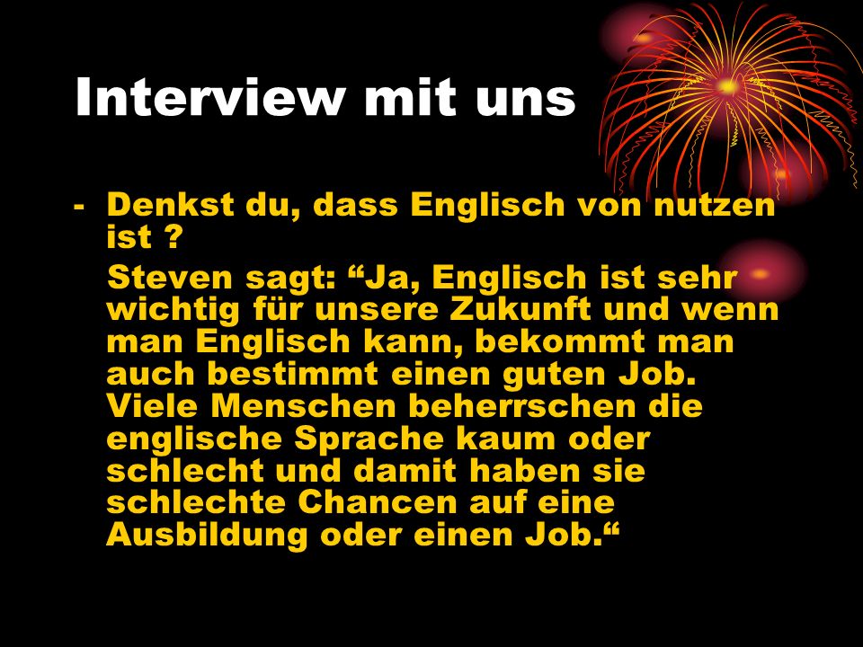 Interview mit uns - Denkst du, dass Englisch von nutzen ist