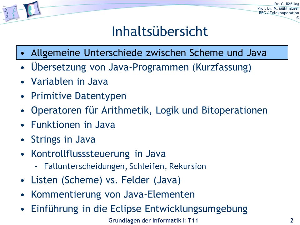 Inhaltsübersicht Allgemeine Unterschiede zwischen Scheme und Java
