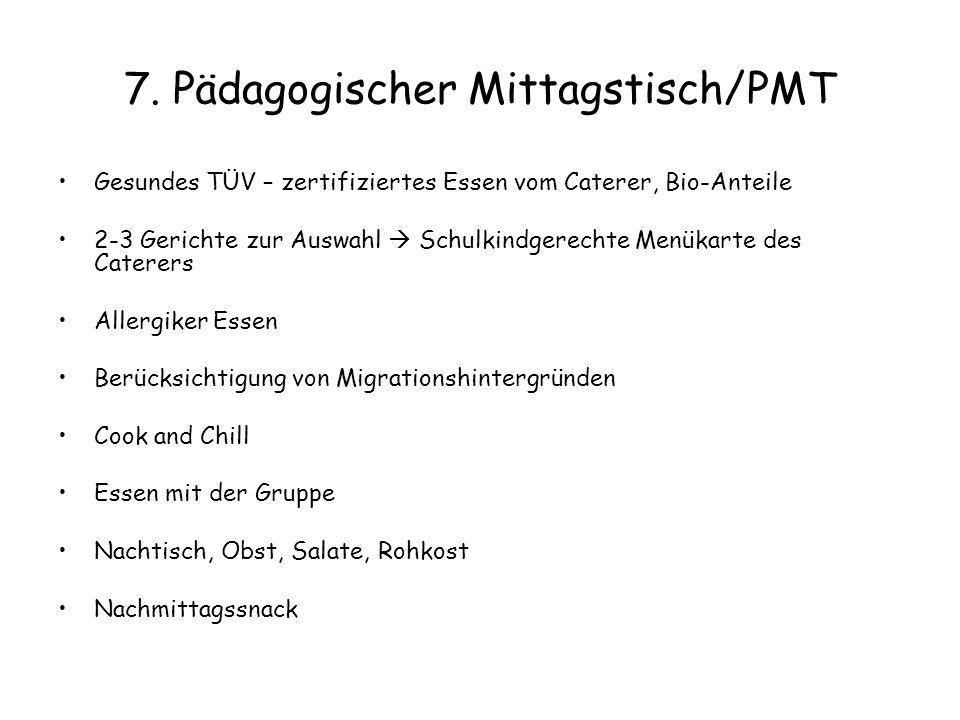 7. Pädagogischer Mittagstisch/PMT