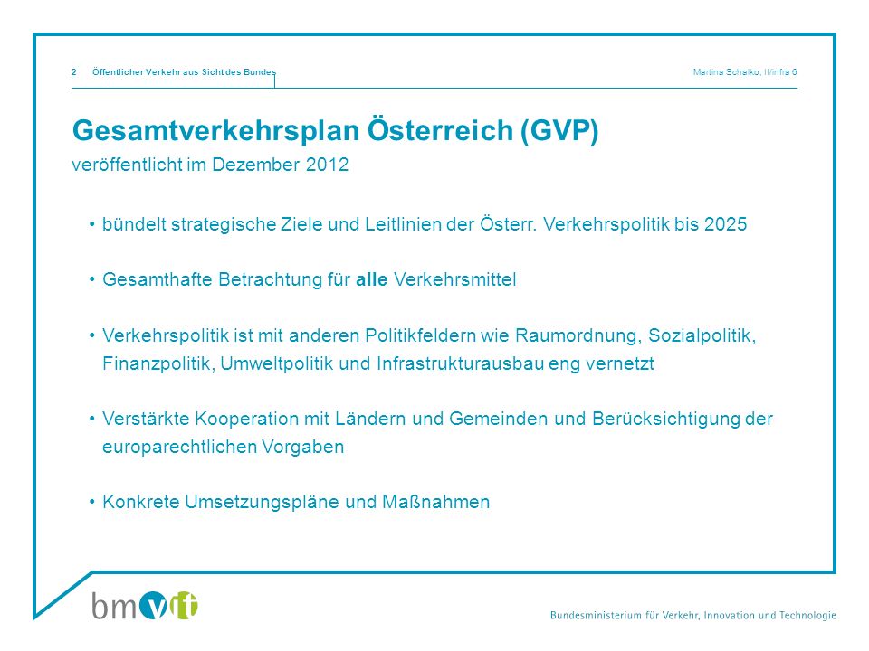 Gesamtverkehrsplan Österreich (GVP) veröffentlicht im Dezember 2012