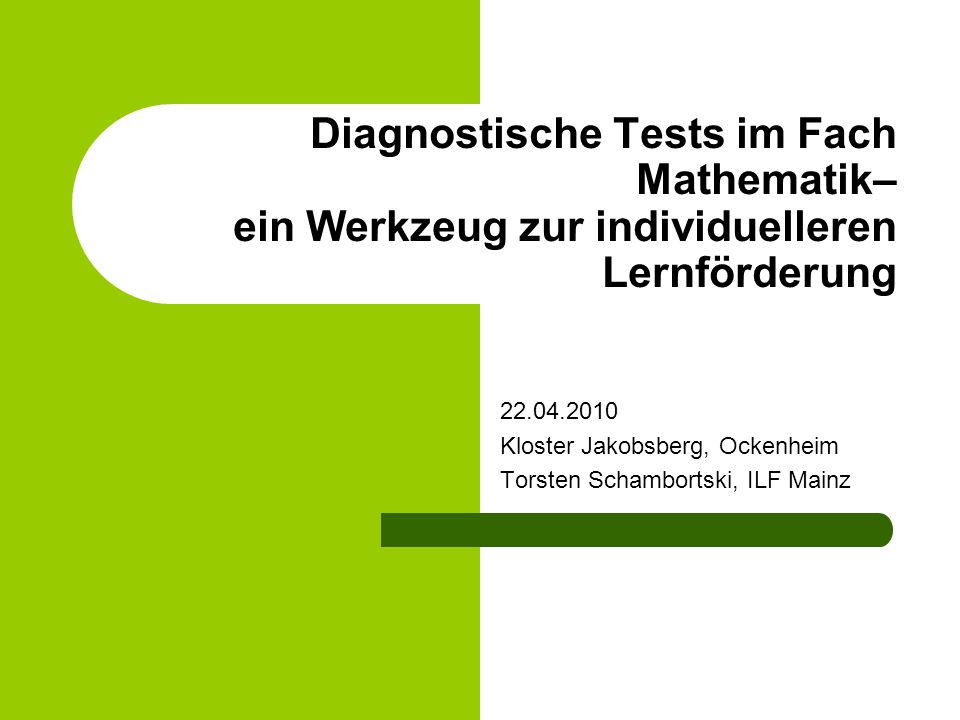 Diagnostische Tests im Fach Mathematik– ein Werkzeug zur individuelleren Lernförderung