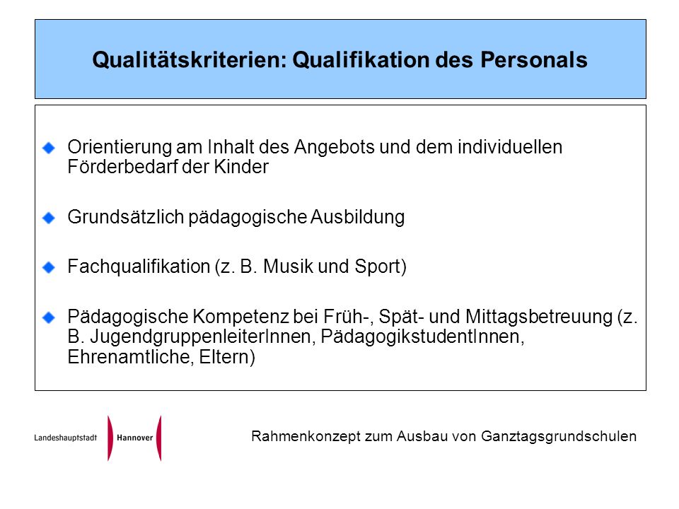 Qualitätskriterien: Qualifikation des Personals