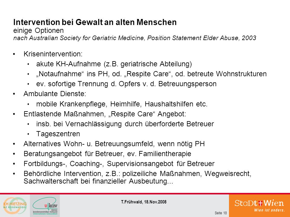 Intervention bei Gewalt an alten Menschen einige Optionen nach Australian Society for Geriatric Medicine, Position Statement Elder Abuse, 2003