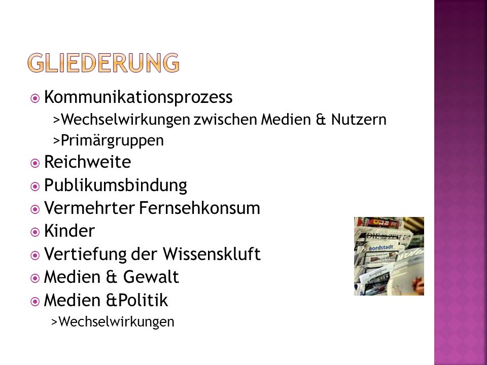 Gliederung Kommunikationsprozess Reichweite Publikumsbindung