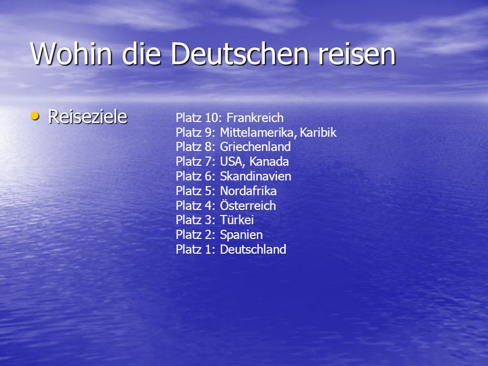Wohin die Deutschen reisen