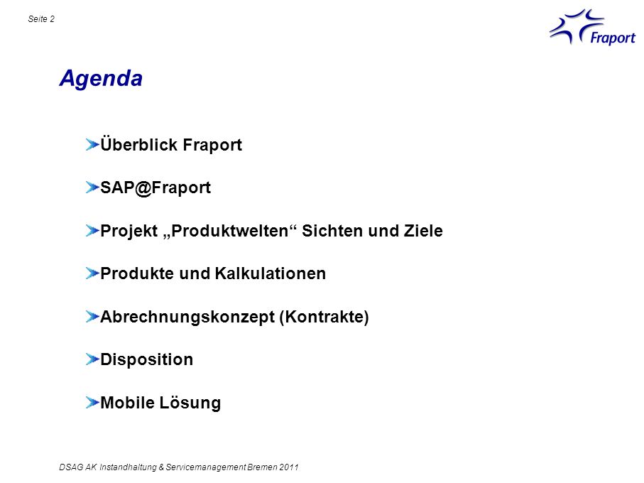 Agenda Überblick Fraport