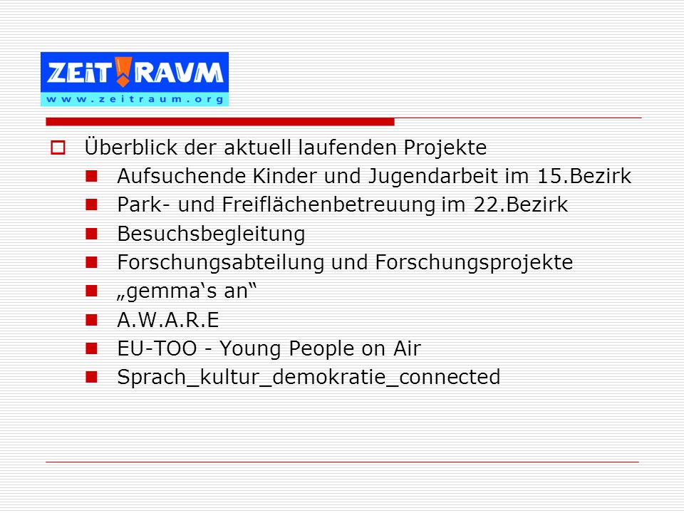 Überblick der aktuell laufenden Projekte