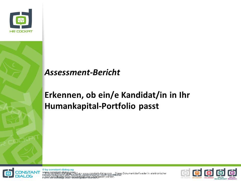 Assessment-Bericht Erkennen, ob ein/e Kandidat/in in Ihr Humankapital-Portfolio passt