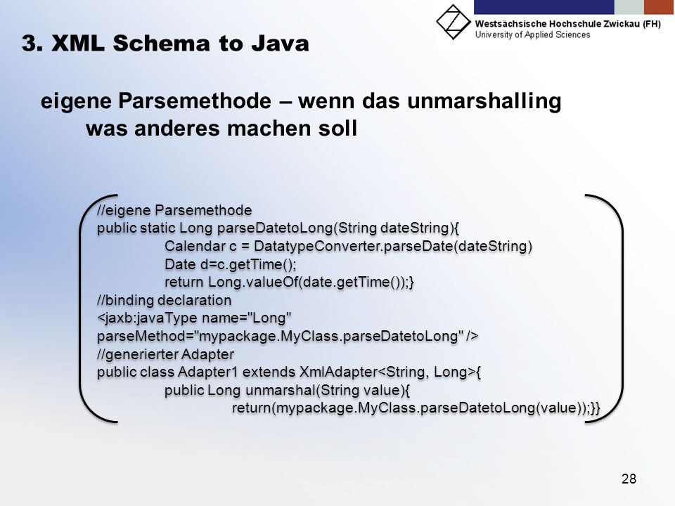 eigene Parsemethode – wenn das unmarshalling was anderes machen soll