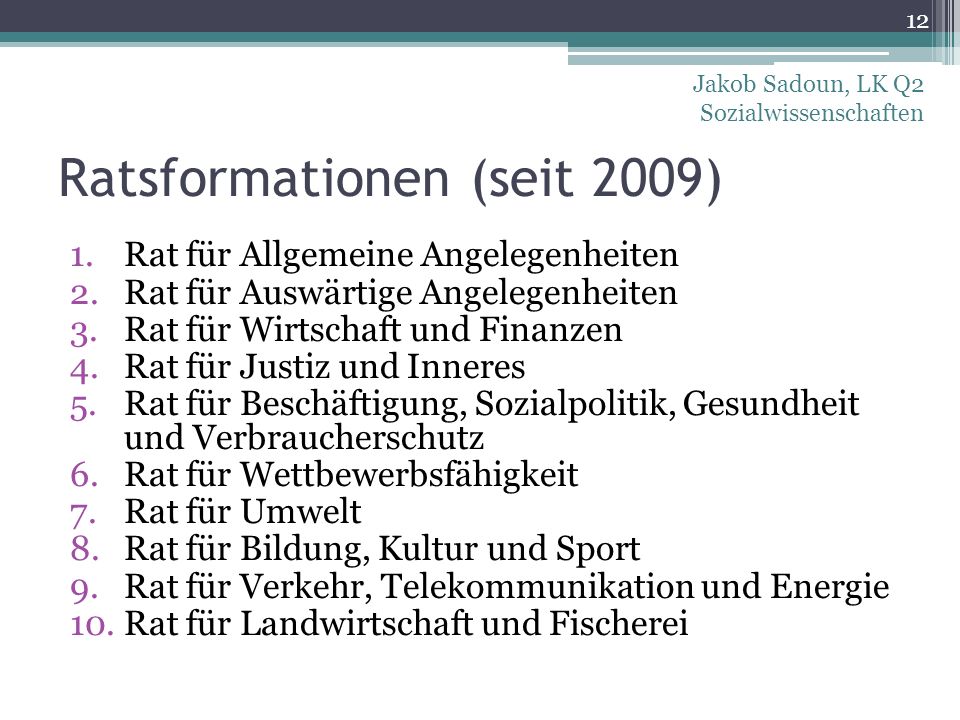 Ratsformationen (seit 2009)