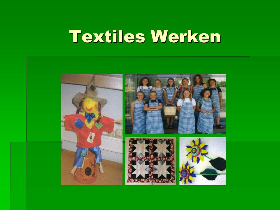 Textiles Werken