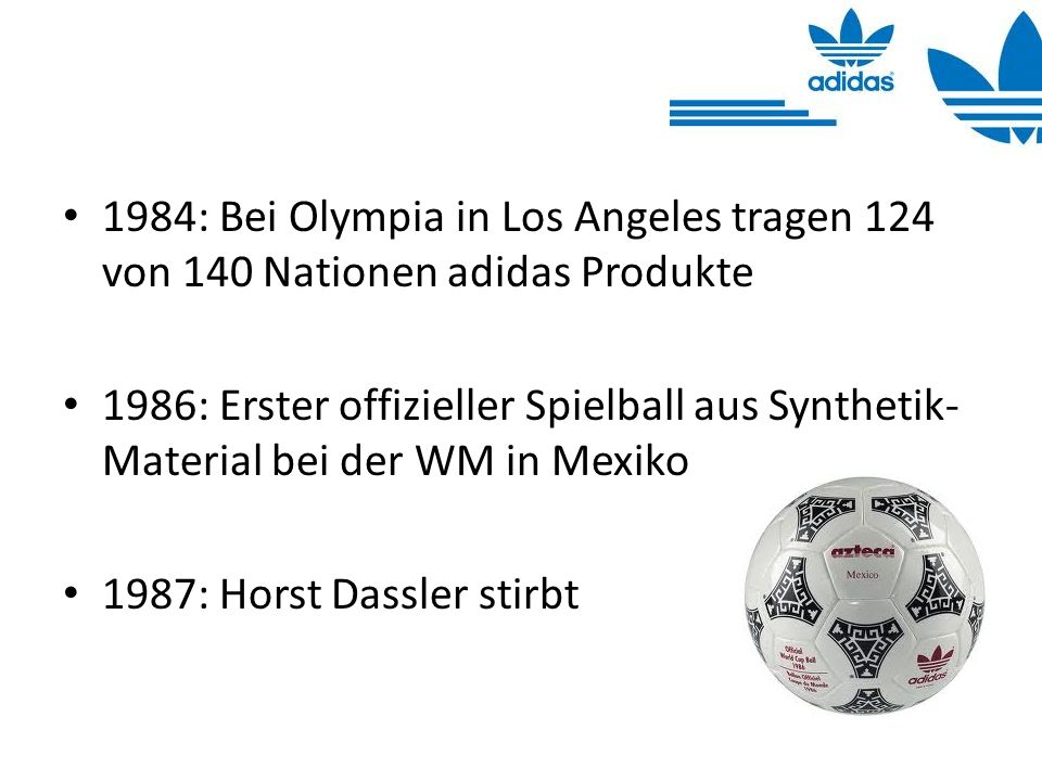 1984: Bei Olympia in Los Angeles tragen 124 von 140 Nationen adidas Produkte