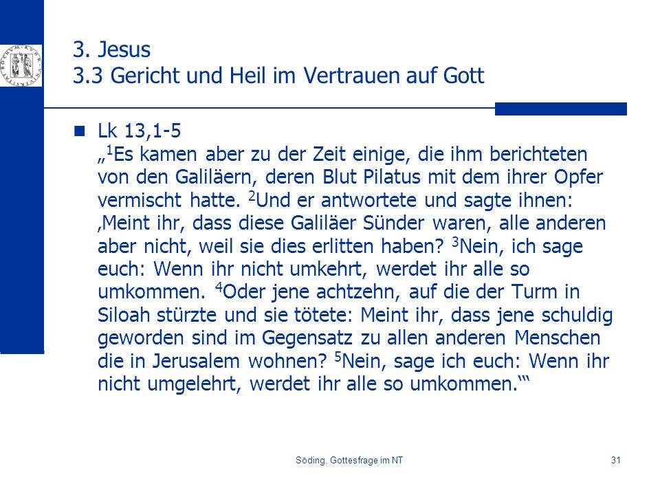 3. Jesus 3.3 Gericht und Heil im Vertrauen auf Gott