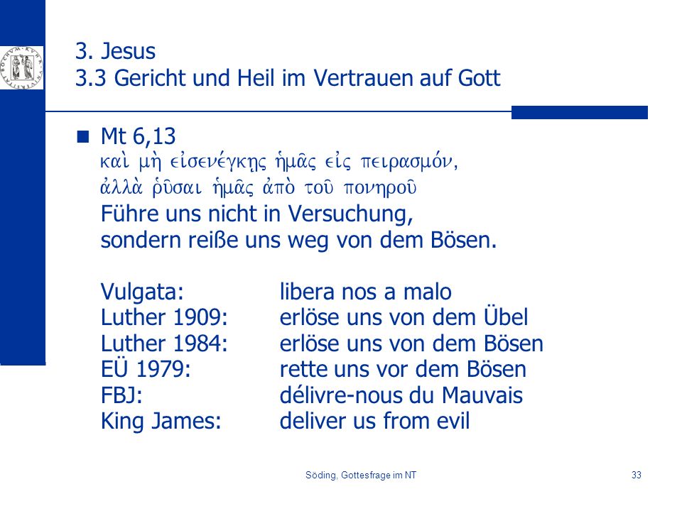 3. Jesus 3.3 Gericht und Heil im Vertrauen auf Gott