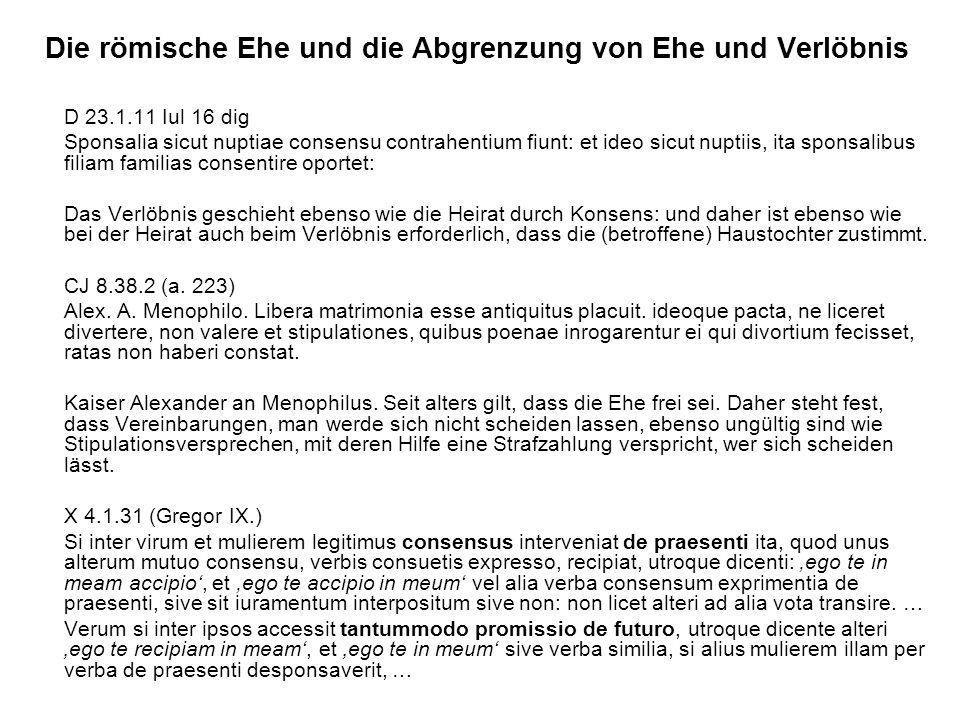 Die römische Ehe und die Abgrenzung von Ehe und Verlöbnis