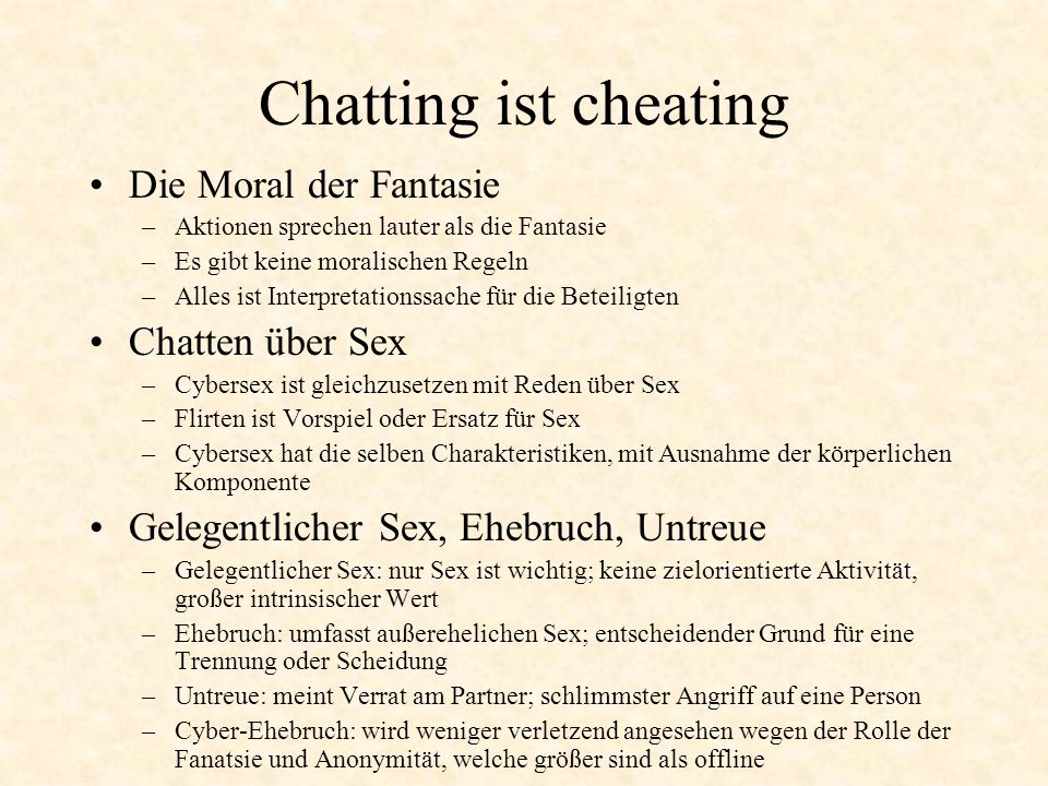 Chatting ist cheating Die Moral der Fantasie Chatten über Sex