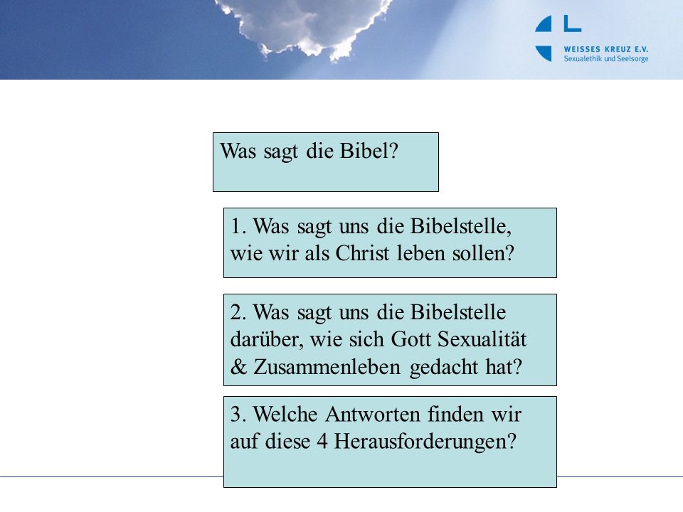 Was sagt die Bibel 1. Was sagt uns die Bibelstelle, wie wir als Christ leben sollen