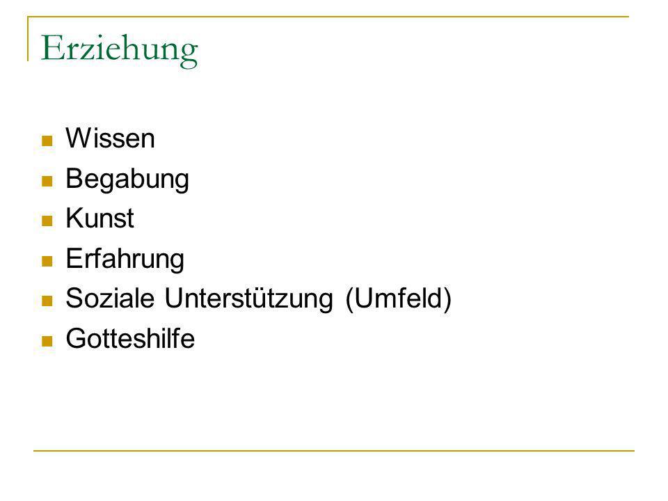 Erziehung Wissen Begabung Kunst Erfahrung