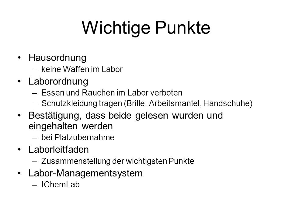 Wichtige Punkte Hausordnung Laborordnung