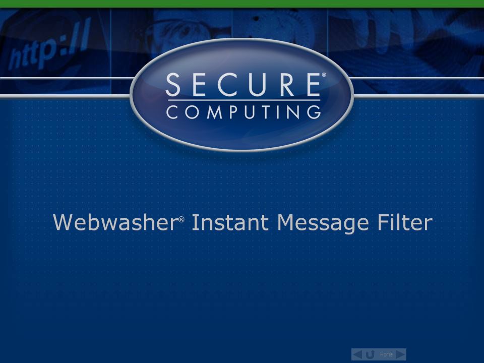 Webwasher® Instant Message Filter