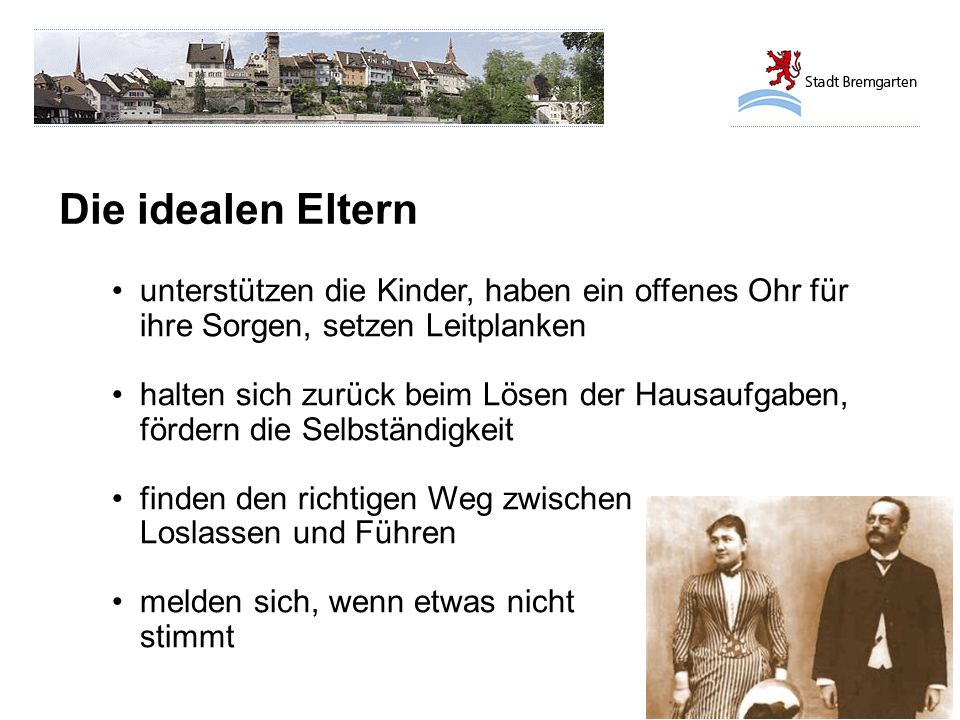 Die idealen Eltern unterstützen die Kinder, haben ein offenes Ohr für ihre Sorgen, setzen Leitplanken.