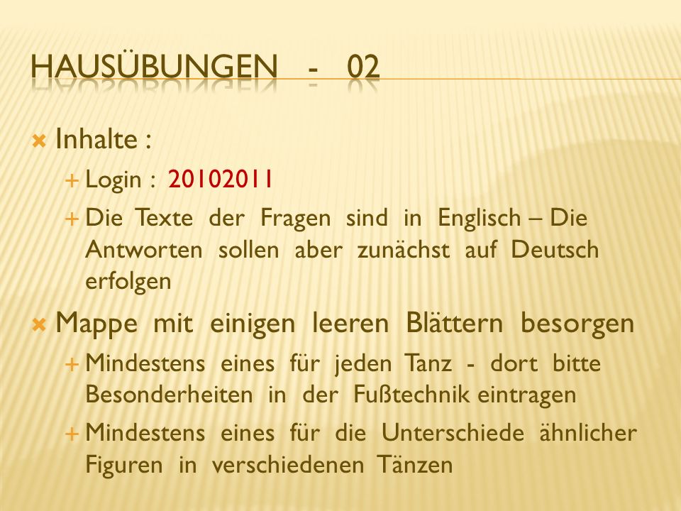 Hausübungen - 02 Inhalte : Mappe mit einigen leeren Blättern besorgen